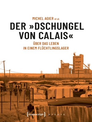cover image of Der »Dschungel von Calais«